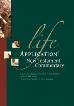 Life Application New Testament Commentary by Bruce B Barton Hardback