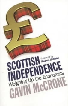 Scottish Independence by Gavin Mccrone Paperback
