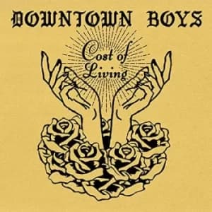 Cost of Living by Downtown Boys Vinyl Album