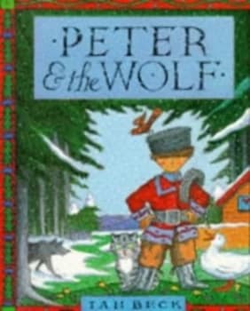 Peter and the Wolf by Ian Beck Book