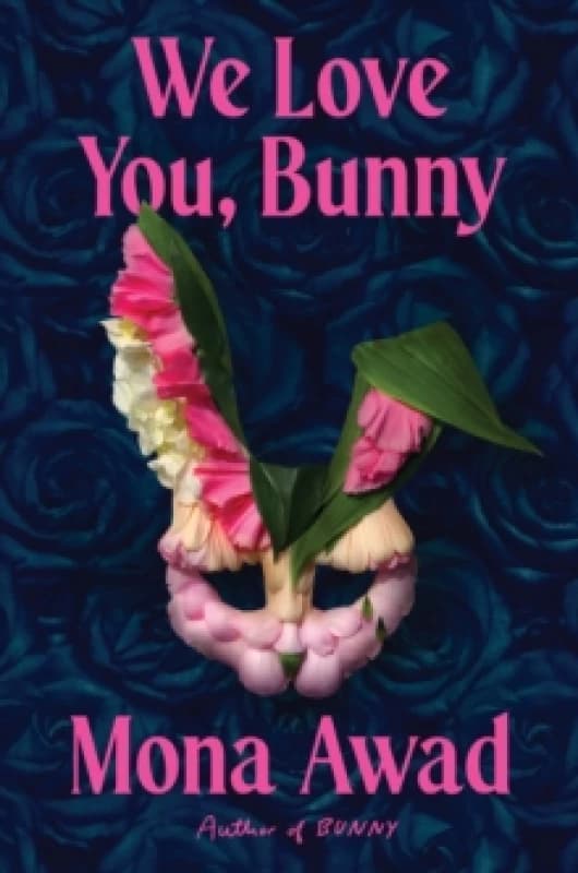 We Love You, Bunny Hardback