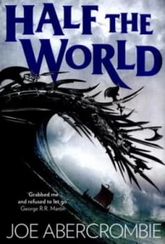 Half the World by Joe Abercrombie Hardback