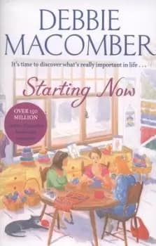 Starting now - Debbie Macomber - Paperback - Used