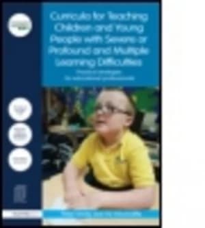 A Curriculum for Teaching Children and Young People with Severe or Profound and Multiple Learning Difficulties by Peter Imray Paperback
