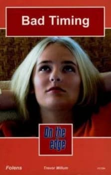 On the Edge Level C Set 2 Book 4 Bad Timing by Trevor Millum Book