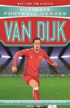 Van Dijk (Ultimate Football Heroes) - Collect by Matt & Tom Oldfield