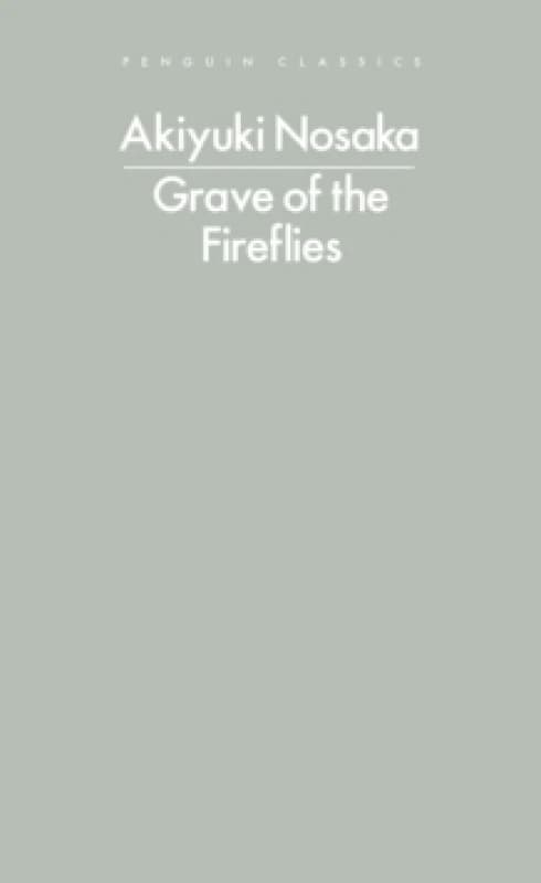 Grave of the Fireflies. Paperback. By Akiyuki Nosaka Books