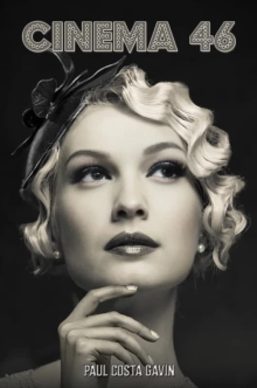 Cinema 46. Paperback. By Paul Costa Gavin Books