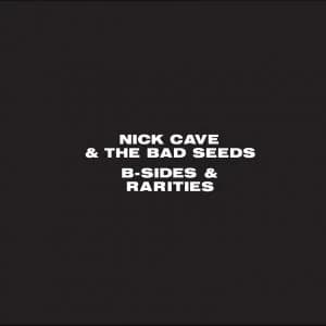 Nick Cave - B-Sides and Rarities CD