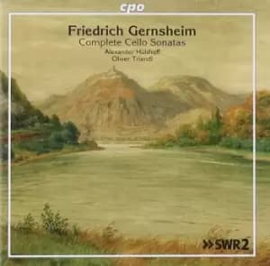 Friedrich Gernsheim Complete Cello Sonatas by Friedrich Gernsheim CD Album