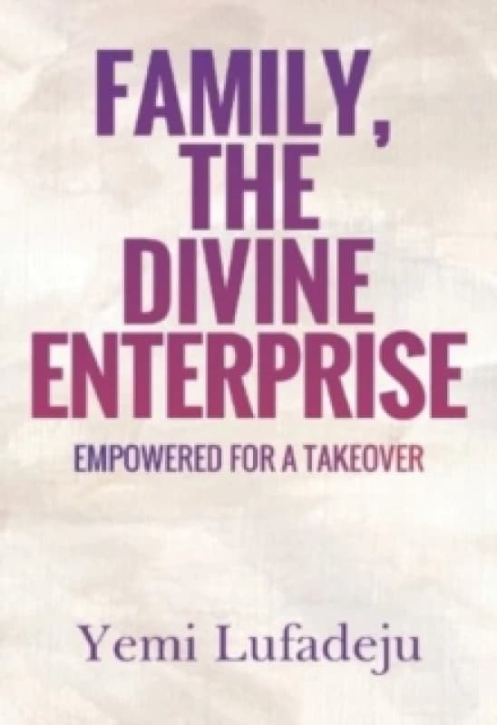 Family, The Divine Enterprise Paperback / softback