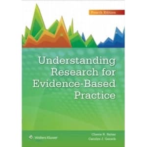Understanding Research for Evidence-Based Practice