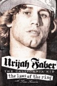 The Laws of the Ring by Urijah Faber Paperback