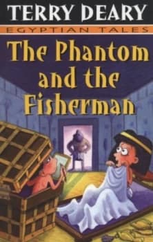 The Phantom and the Fisherman by Terry Deary Book