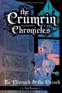 The Crumrin Chronicles Vol. 1 : The Charmed and the Cursed