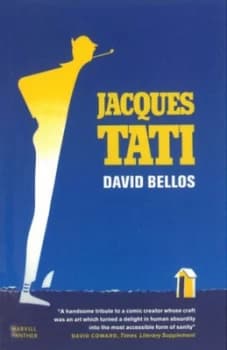 Jacques Tati by David Bellos Book