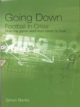Going down by Simon Banks Hardback
