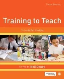 Training to Teach : A Guide for Students