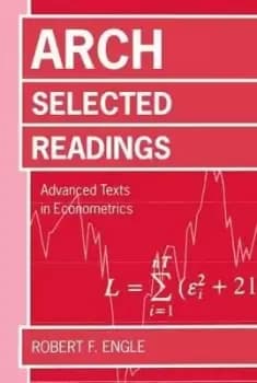 ARCH: Selected Readings by Robert F. Engle