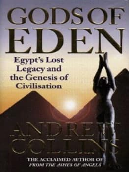 Gods of Eden by Andrew Collins Hardback