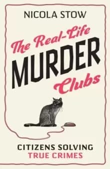 The Real-Life Murder Clubs : Citizens Solving True Crimes