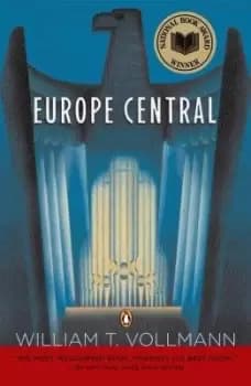 Europe Central by William T. Vollmann