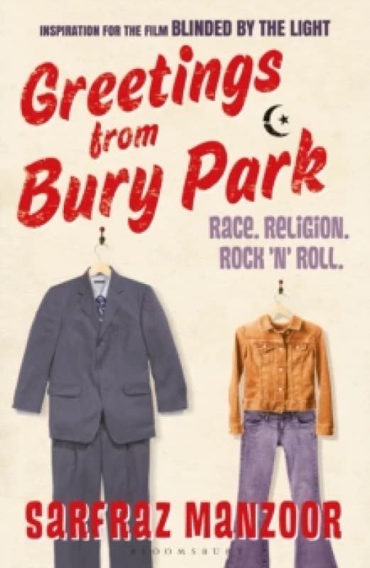 Greetings from Bury Park : the inspiration for hit film Blinded by the Light Paperback / softback