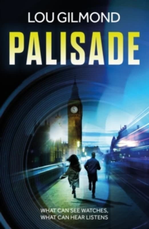 Palisade : The utterly terrifying AI thriller for our times (Kanha and Colbey Thrillers Book 2) Paperback / softback