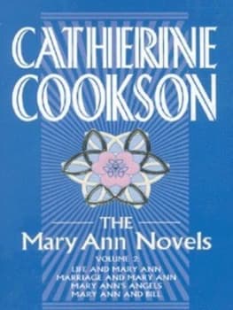 The Mary Ann Novels. Vol. 2 by Catherine Cookson Charitable Trust Paperback