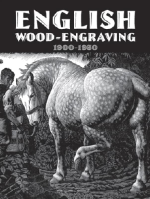 English Wood-Engraving, 1900-1950. Paperback. By Thomas Balston Books