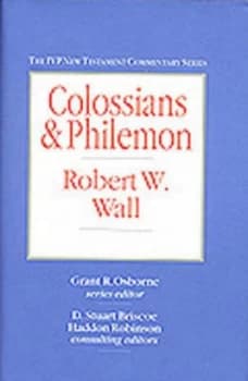 Colossians and Philemon by Robert W Wall Book