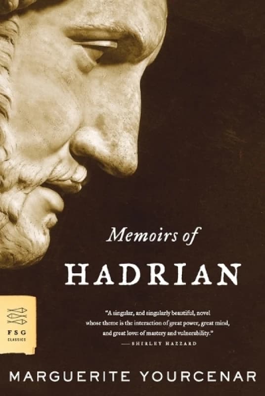 Memoirs of Hadrian by Marguerite Yourcenar and Marguerite Yourcenar Paperback