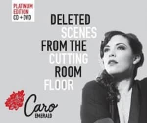 Deleted Scenes from the Cutting Room Floor by Caro Emerald CD Album