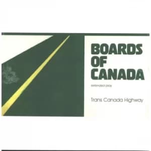 Boards Of Canada - Trans Canada Highway Vinyl
