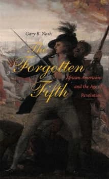 The Forgotten Fifth by Gary B Nash Hardback