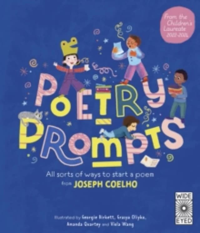 Poetry Prompts : All sorts of ways to start a poem from Joseph Coelho Paperback / softback