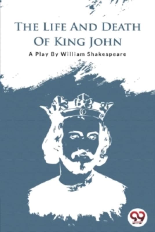 The Life and Death of King John Paperback / softback