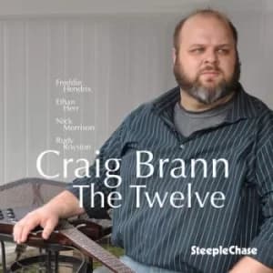 The Twelve by Craig Brann CD Album