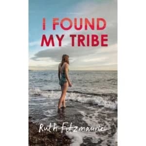 I Found My Tribe Paperback