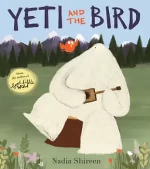 Yeti and the bird by Nadia Shireen