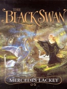 The Black Swan by Mercedes Lackey Hardback