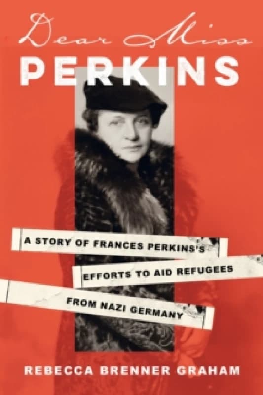 Dear Miss Perkins. Hardback. By Rebecca Brenner Graham Books
