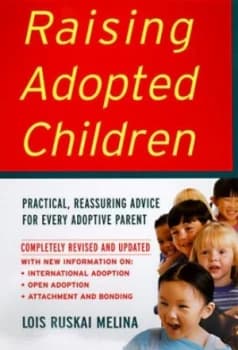 Raising Adopted Children by Lois Ruskai Melina Paperback