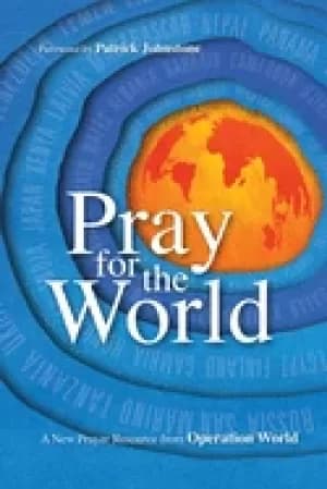 pray for the world a new prayer resource from operation world