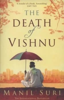The Death of Vishnu by Manil Suri Paperback