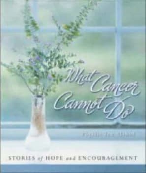 What Cancer Cannot Do by Zondervan Hardback