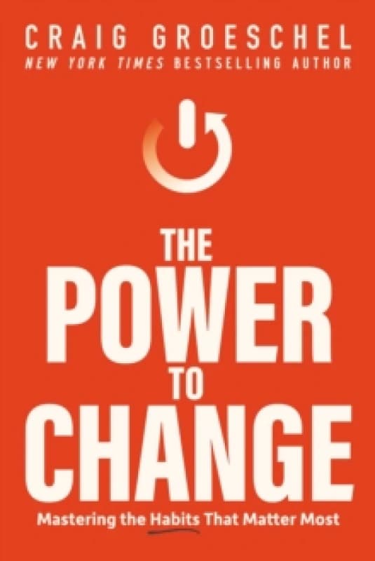 The Power to Change. Paperback. By Craig Groeschel Books