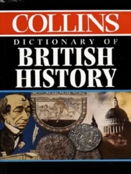 Collins Dictionary of British History Paperback