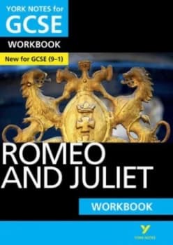 Romeo and Juliet York Notes for Gcse 9-1 Workbook by Susannah White Book