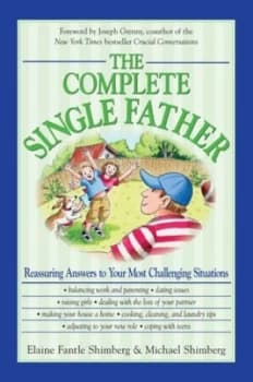 The Complete Single Father by Elaine Fantile Shimberg Book